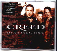 Creed - One Last Breath /  Bullets